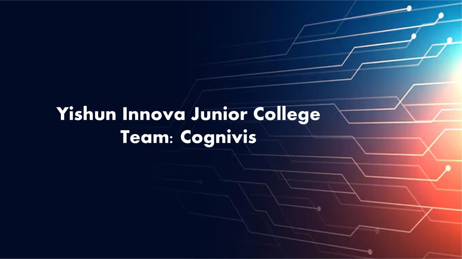 Yishun Innova Junior College - Cognivis - B9 showcase